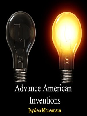 cover image of Advance American Inventions